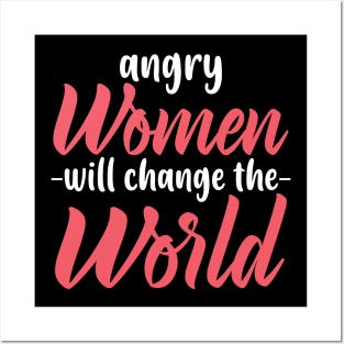 ANGRY WOMEN - FEMINIST DESIGN Posters and Art